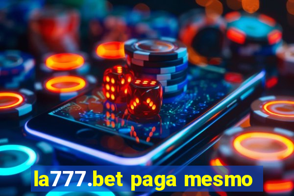 la777.bet paga mesmo